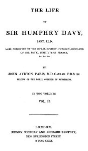 [Gutenberg 45395] • The Life of Sir Humphrey Davy, Bart. LL.D., Volume 2 (of 2)